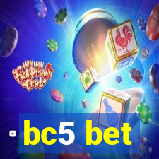 bc5 bet